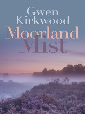 cover image of Moorland Mist